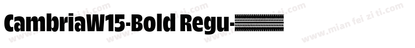 CambriaW15-Bold Regu字体转换